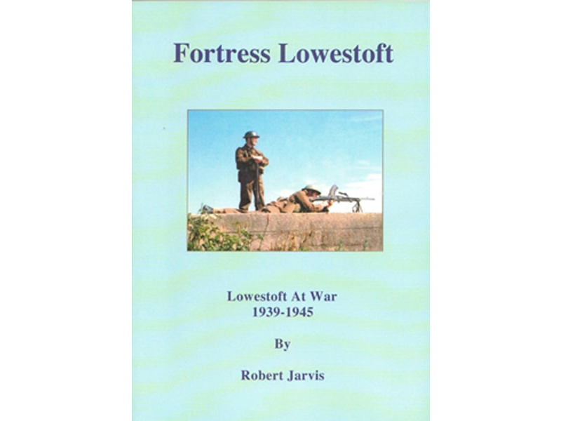 Fortress Lowestoft